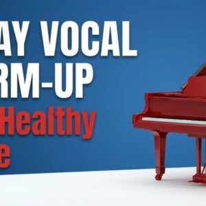 7 days vocal warm up to a healthy Voice